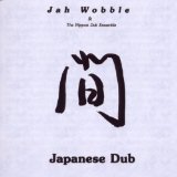 Jah Wobble - Chinese Dub