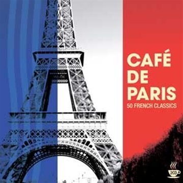 Various - Cafe de Paris 50 French Classics