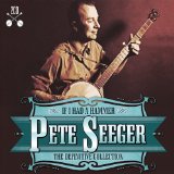Pete Seeger - American Folk Anthology