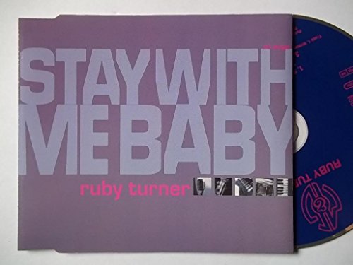 Turner , Ruby - Stay with me baby (Maxi)