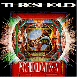 Threshold - Psychedelicatessen