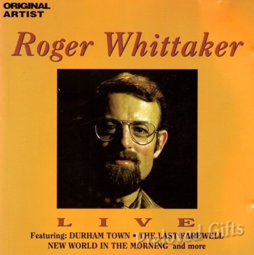 Whittaker , Roger - Live