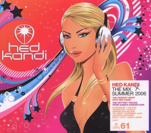 Various - Hed Kandi the Mix-Summer 2006