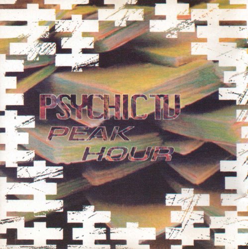 Psychic TV - Peak Hour