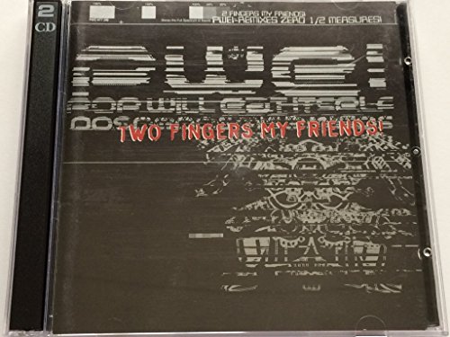 Pop Will Eat Itself - Two Fingers My Friend