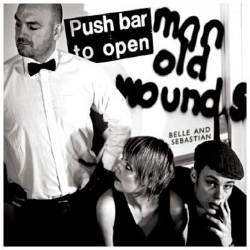 Belle & Sebastian - Push Barman to Open Old Wounds (Jwl Case)