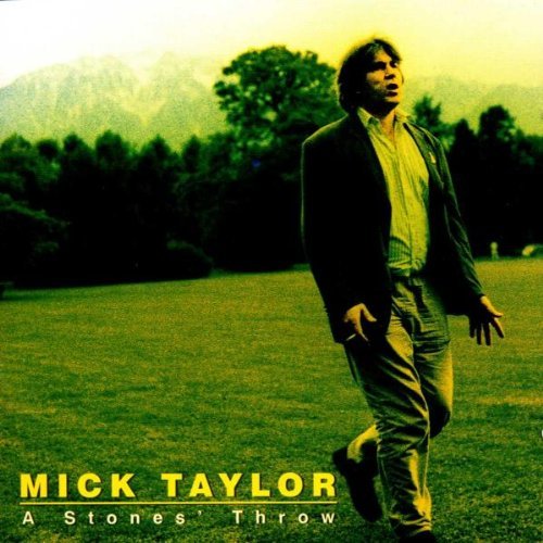 Taylor , Mick - A Stones' throw (UK-Import)