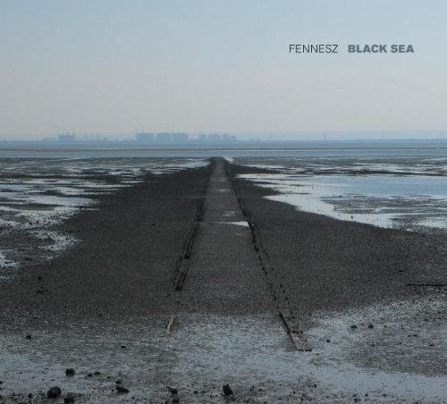 Fennesz - Black Sea