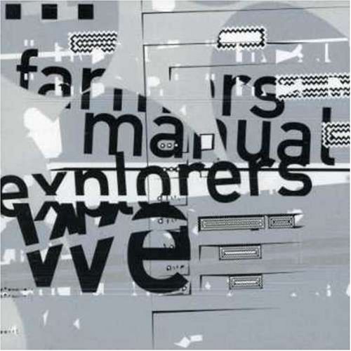 Farmers Manual - Explorers We