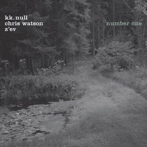 KK. Null / Watson , Chris / Z'Ev - Number One