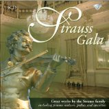 Strauss , Johann Sen. & Jr. And Joseph - Strauss Gala - Great Works By The Strauss Family