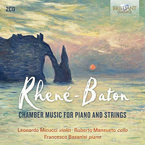 Baton , Rhene-Emmanuel - Chamber Music For Piano And Strings (Micucci, Mansueto, Basanisi)