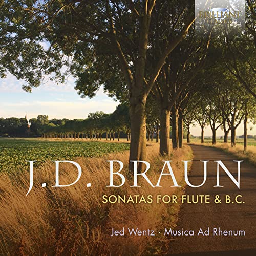Musica Ad Rhenum, Wentz,Jed, Braun,Jean-Daniel - Braun,J.d.:Sonatas for Traverso Flute &B.C.