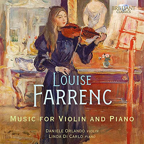 Farrenc , Louise - Music For Violin And Piano (Orlando, Di Carlo)