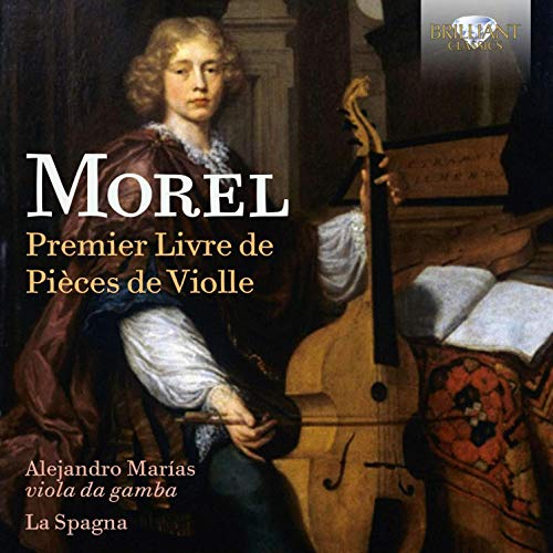 Morel , Jacques - Morel:Premier Livre de Pieces de Violle