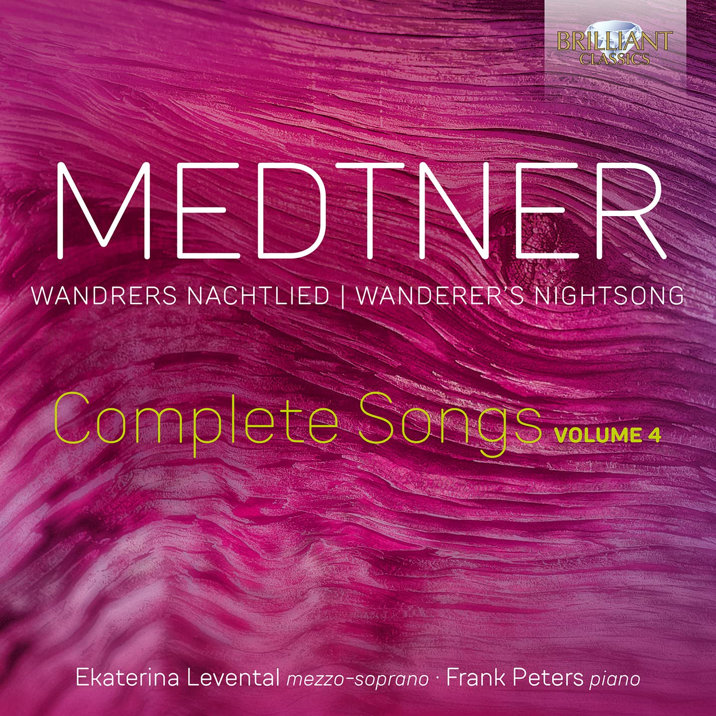 Medtner , Nikolai - Wandrers Nachtlied / Wanderer's Nightsong: Complete Songs 4 (Levental, Peters)