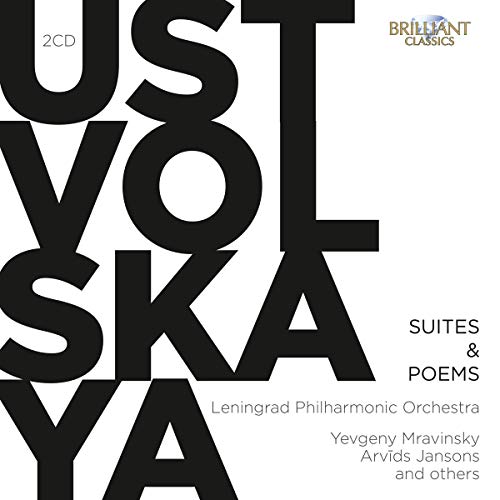 Leningrad Philharmonic Orch., Mravinsky,Yevgeny, Ustvolskaya,Galina - Ustvolskaya:Suites & Poems