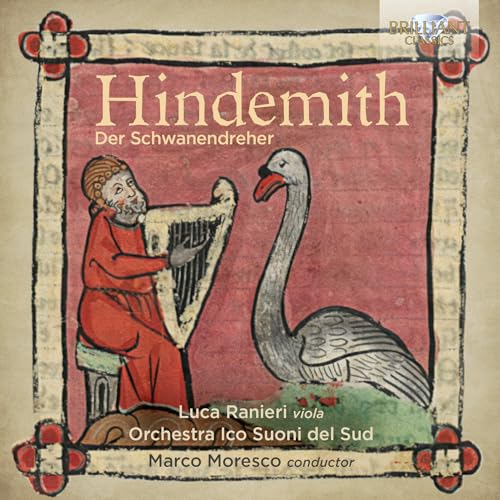 Hindemith , Paul - Der Schwanendreher (Ranieri, Moresco)