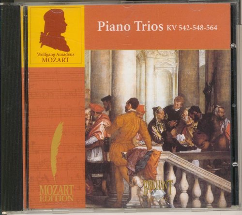 Mozart , Wolfgang Amadeus - Piano Trios KV. 542, 548 & 564 (Mozart Edition)