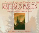  - Georg Philipp Telemann: Matthäus-Passion (1730)