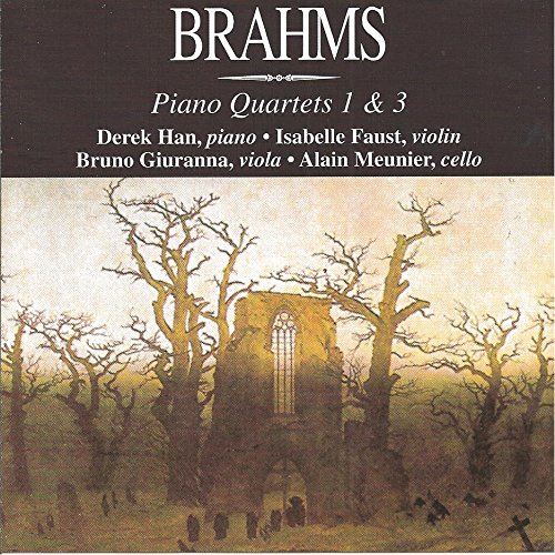 Brahms , Johannes - Piano Quartets 1 & 3 (Han, Faust, Giuranna, Meunier)