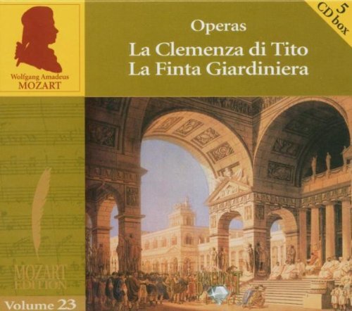 Mozart , Wolfgang Amadeus - Operas Vol. 23: La Clemenza Di Tito / La Finta Giardiniera
