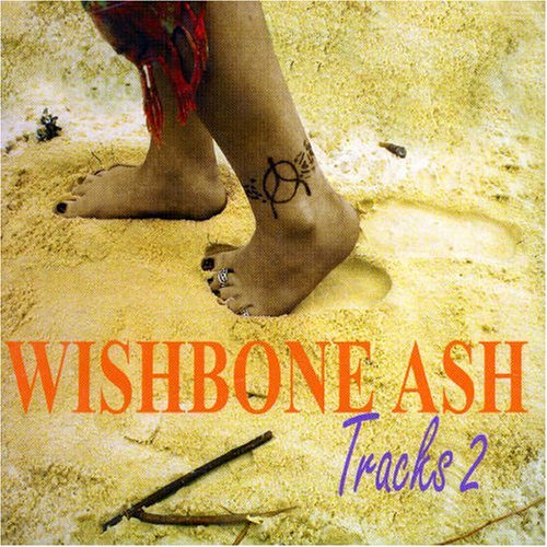Wishbone Ash - Tracks 2