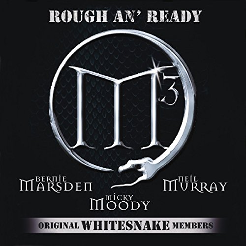 M3 (Marsden / Moody / Murray) - Rough An' Ready