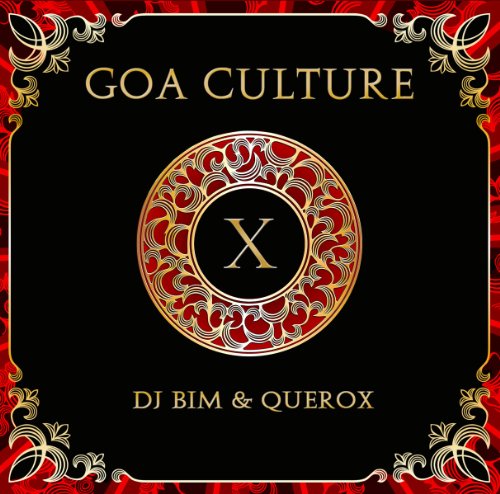 Various - Goa Culture Vol.10 (DJ Bim & Querox)
