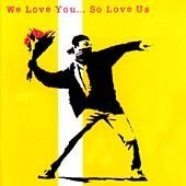 Various Artists - We Love You...So Love Us Vol.1