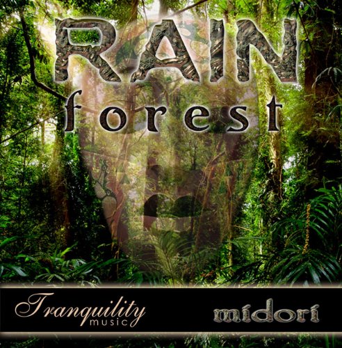 Midori - Rain Forest