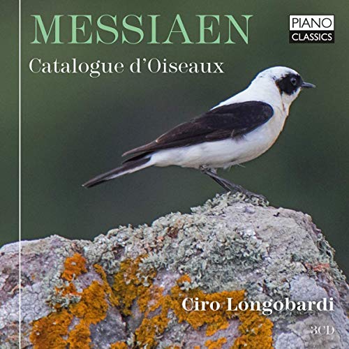 Ciro Longobardi - Messiaen:Catalogue d'Oiseaux