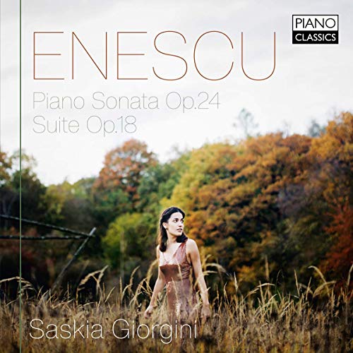 Enescu , George - Piano Sonata No. 3, Op. 24 No. 3 / Suite, Op. 18 (Giorgini)