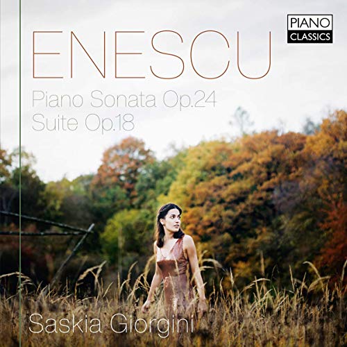 Giorgini,Saskia, Enescu,George - Enescu:Piano Sonata 3,Suite Op.18