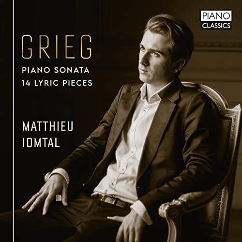 Grieg , Edvard - Grieg: Piano Sonata / 14 Lyric Pieces (Idmtal)