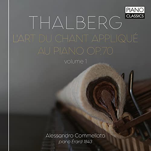 Thalberg , Sigismond - L'Art Du Chant Applique Au Piano, Op. 70 Vol. 1 (Commellato)