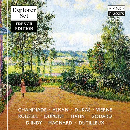 Sampler - Explorer Set: French Edition (Chaminade, Alkan, Dukas, Vierne, Roussel, Dupont, Hahn, Godard, D'Indy, Magnard, Dutilleux) (10CD BOX SET)