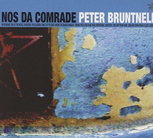 Peter Bruntnell - Nos de Comrade