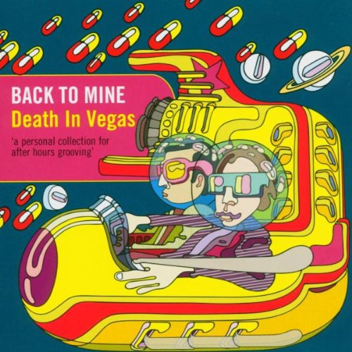 Death in Vegas - Back to mine