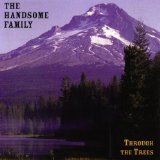 Handsome Family , The - Singing Bones