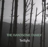 the Handsome Family - In the Air