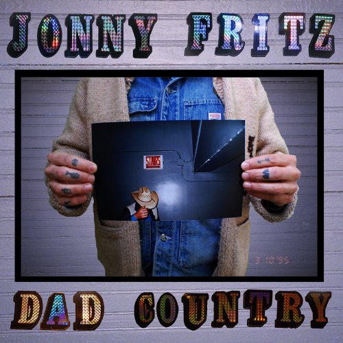 Fritz , Jonny - Dad Country