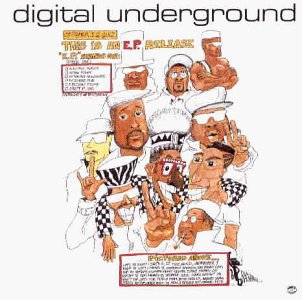 Digital Underground - This Is An Ep Release