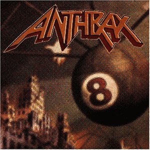 Anthrax - Volume 8 - The threat is real