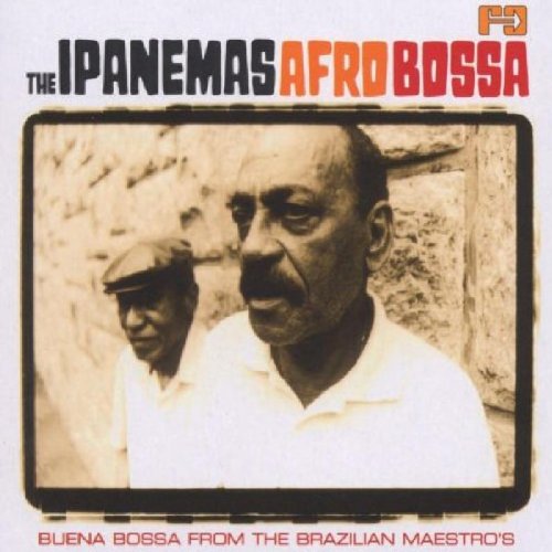 Ipanemas , The - Afro Bossa