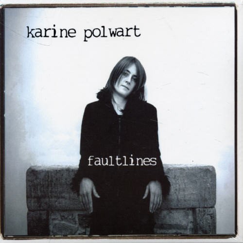 Karine Polwart - Faultlines