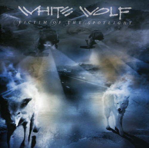 White Wolf - Victim of the Spotlight