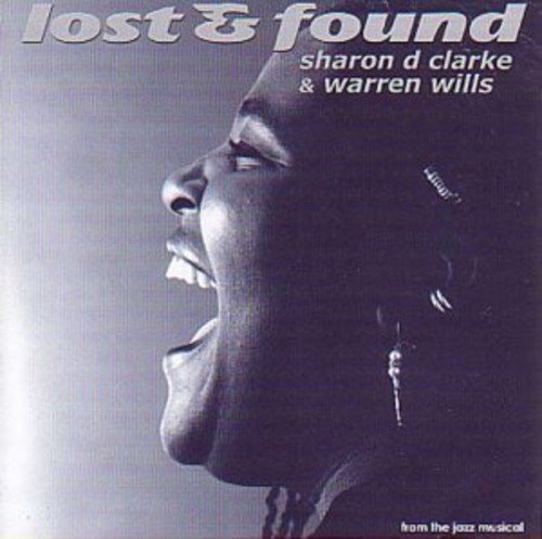 Clarke , Sharon D & Wills , Warren - Lost & Found