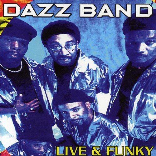 Dazz Band - Live & Funky (Soul Gems Series)