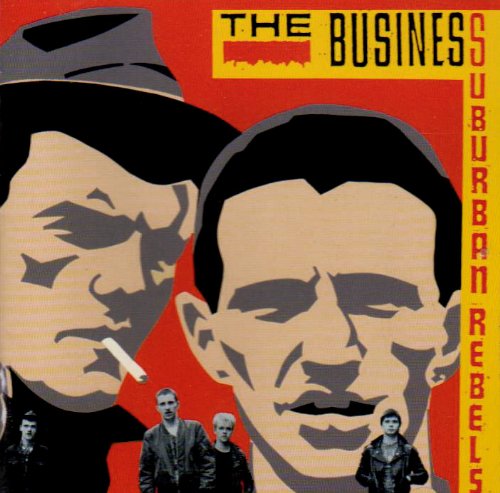 the Business - Suburban Rebels